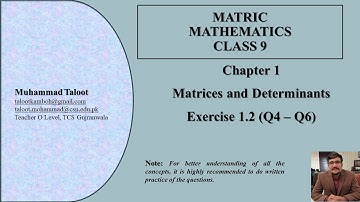 Exercise 1.2 (Q4 - Q6) Class 9 Mathematics Chapter 1 | Matrices and Determinants