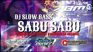 DJ SABU SABU FULL BAS TERBARU 2021// DJ SANES PROJECT