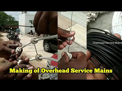 Making of Overhead Service Mains , Service Mains Connection || CS Electrical and Electronics