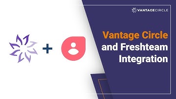 Vantage Circle and Freshteam Integration | Rewards and Recognition Platform | Tutorial