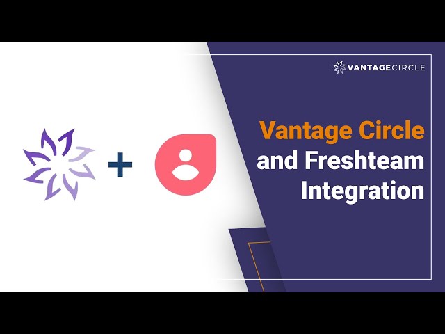 Vantage Circle and Freshteam Integration | Rewards and Recognition Platform | Tutorial