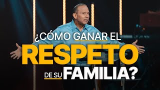 ¿Cómo GANAR EL RESPETO de su familia? Sixto Porras le enseña cómo formar un hogar fuerte.