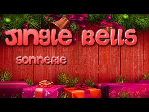 SONNERIE NOEL JINGLE BELLS