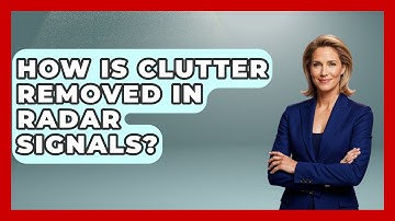 How Is Clutter Removed In Radar Signals? - Weather Watchdog