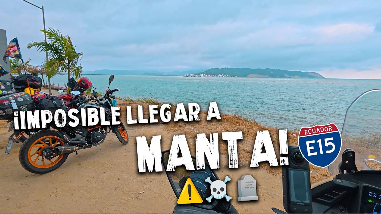 ¿POR QUE TODOS DICEN ESTO DE MANTA? 🤔☠️ | RUTA E15: sobreviviendo en la costa ecuatoriana CAP. 3