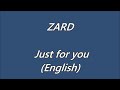 ZARD Just for you (English)