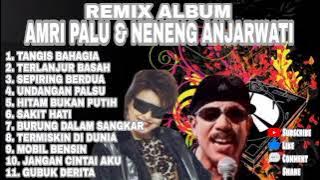 ALBUM DANGDUT REMIX AMRI PALU - Lagu Nostalgia Yang Terpopuler Sepanjang Masa