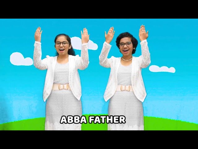 Abba Father - Kid's Gospel Action Song - Yogil u0026 Yobin - OTCC Friday School Muscat class=