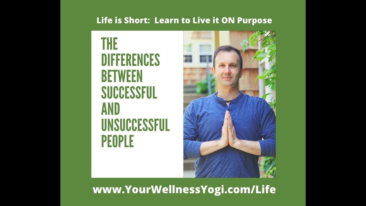 The Differences Between Successful and Unsuccessful People