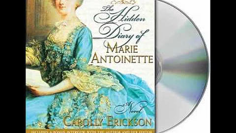 The Hidden Diary of Marie Antoinette by Carolly Er...