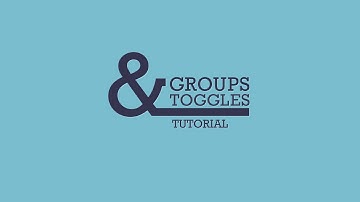 Groups and Toggles for After Effects Tutorial