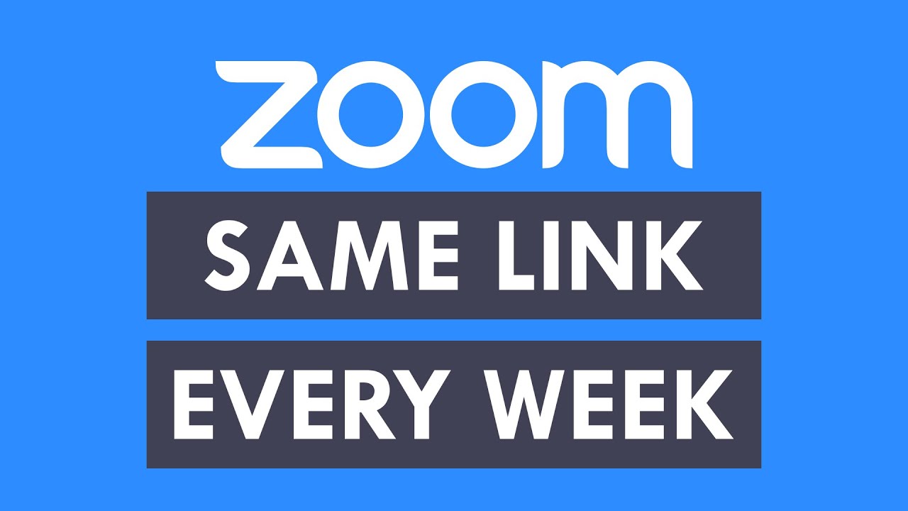 Recurring Zoom Meeting how To Get The Same Link Every Time YouTube Recurring Zoom Meeting how To Get The Same Link Every Time YouTube