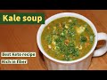 Kale soupkale recipebreakfast recipeketo diet