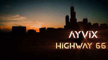 AYVIX - Highway 66 (Official Music Video)