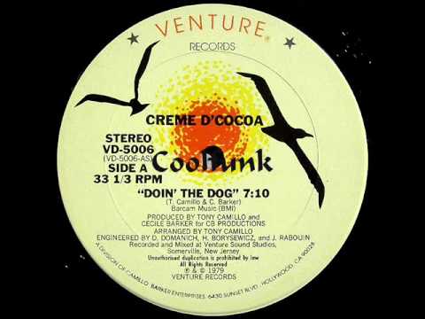 Creme D'Cocoa - Doin' The Dog (12" Extended Funk 1979)