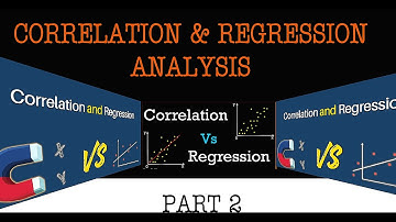 HOW TO performs CORRELATION & REGRESSION ANALYSIS (Part 2): An Overview