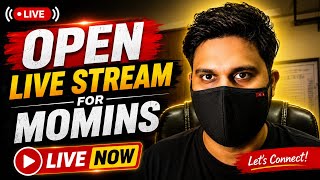 Open Live Streams for Momins - Friday Night