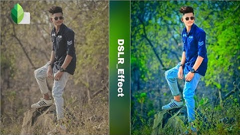 Snapseed DSLR Effect Photo Editing || Snapseed Green Background