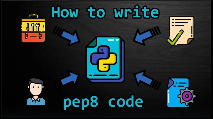 PEP8 or How to write beautiful code