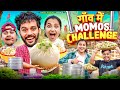 Gaon mein momos challenge  lokesh bhardwaj  tejasvi bachani  aashish bhardwaj