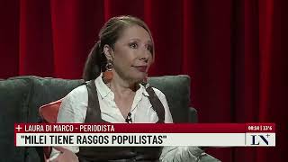 Laura Di Marco: 'Milei pudo hackear la maquinaria del poder'; +entrevistas con Luis Novaresio