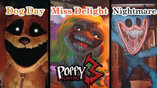 ALL BOSS Poppy Playtime Chapter 3 : Dog Day , Miss Delight , Nightmare Huggy (Cutscene)