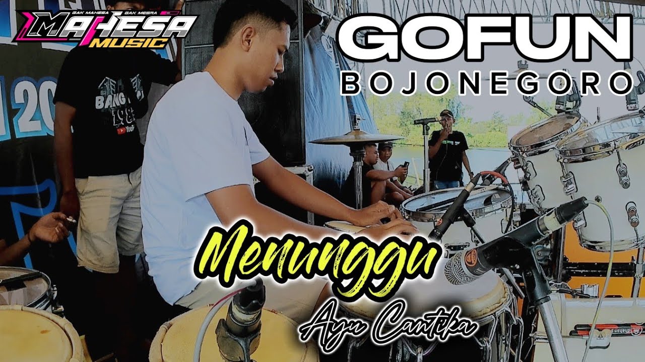 COVER KENDANG CAK FARIZ - MENUNGGU - AYU CANTIKA - MAHESA MUSIC ft DHEHAN PRO live GO FUN BOJONEGORO