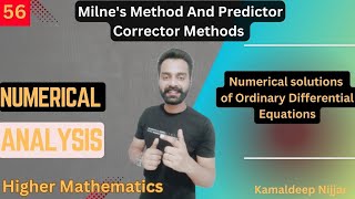 Milne's method for solving ode I Predictor corrector methods I Solution of ODE's I Kamaldeep