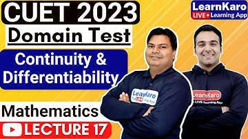 CUET 2023 | Domain Test | Mathematics | Continuity and Differentiability