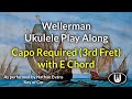 Wellerman Ukulele Play Along - Capo Required with E Chord