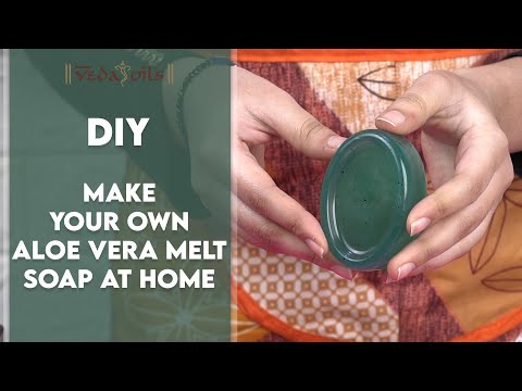 How to Make Aloe Vera Soap Bar For Skin Problem at Home | Easy DIY Soap Recipe - VedaOils
