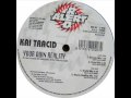 Kai Tracid - Your Own Reality (Tracid Mix)