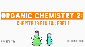 CHM2211 Chapter 19 Review Video (Part 1/3)