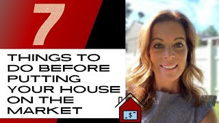 THINGS TO DO BEFORE PUTTING YOUR HOUSE ON THE MARKET