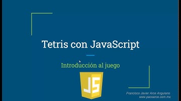 1. Tetris: planteamiento del juego con JavaScript