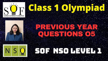 SOF NSO Level 1 Previous Year Question paper | Part 05 | Class 1