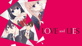 Love and Lies Opening「Creditless」