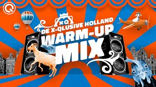 X-Qlusive Holland 2023 | Warm-up Mix