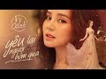 Yêu Lại Người Hôm Qua - Vy Oanh | Official MV