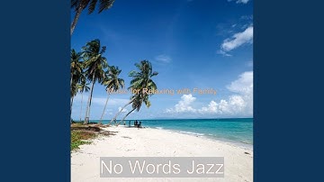 Scintillating Moods for Relaxing with Family