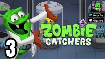 Zombie Catchers : Hunt & Sell Gameplay Walkthrough Part 3 (Android/iOS)