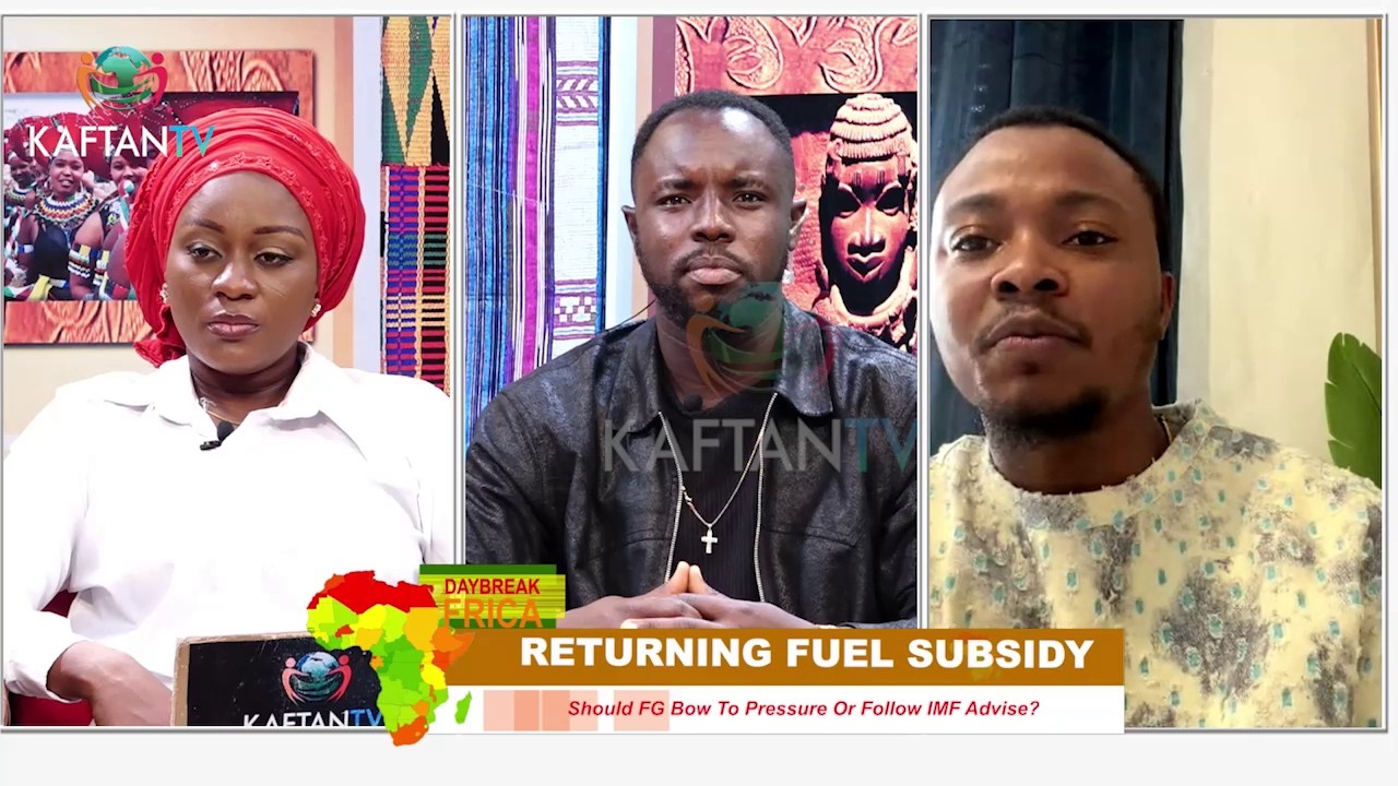 DAYBREAK AFRICA:  Returning Fuel Subsidy; Should FG Bow to Pressure Or Follow IMF Advise?