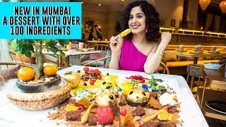 New In Town EP 1 - Bayroute BKC In Mumbai Offers A Dessert With Over 100 Ingredients | Curly Tales