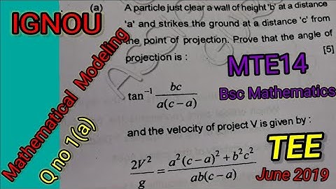 Bsc Mathematics | IGNOU| MTE14 |June TEE -2019| Q no 1(a)|Mathematical Modeling | BDP