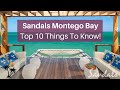 Sandals Montego Bay [2021]: Top 10 Things To Know! | Tips, Tricks & Advice From A Sandals Specialist