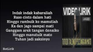 Tutuik Talingo Piciangkan Mato - Anggrek | Lirik Lagu Minang