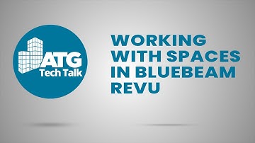 Working with Spaces in Bluebeam Revu