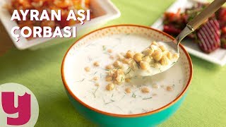 Ayran Aşı Çorbası Tarifi - Çorba Tarifleri | Yemek.com