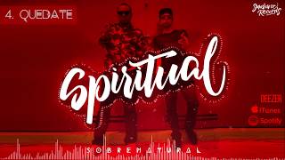 Video voorbeeld van "SPIRITUAL - Quédate (Album Oficial)"