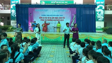 Đờn ca tài tử - Trường Tiểu học Giồng Ông Tố, Quận 2